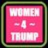 Women 4 Trump's avatar Women 4 Trump's avatar